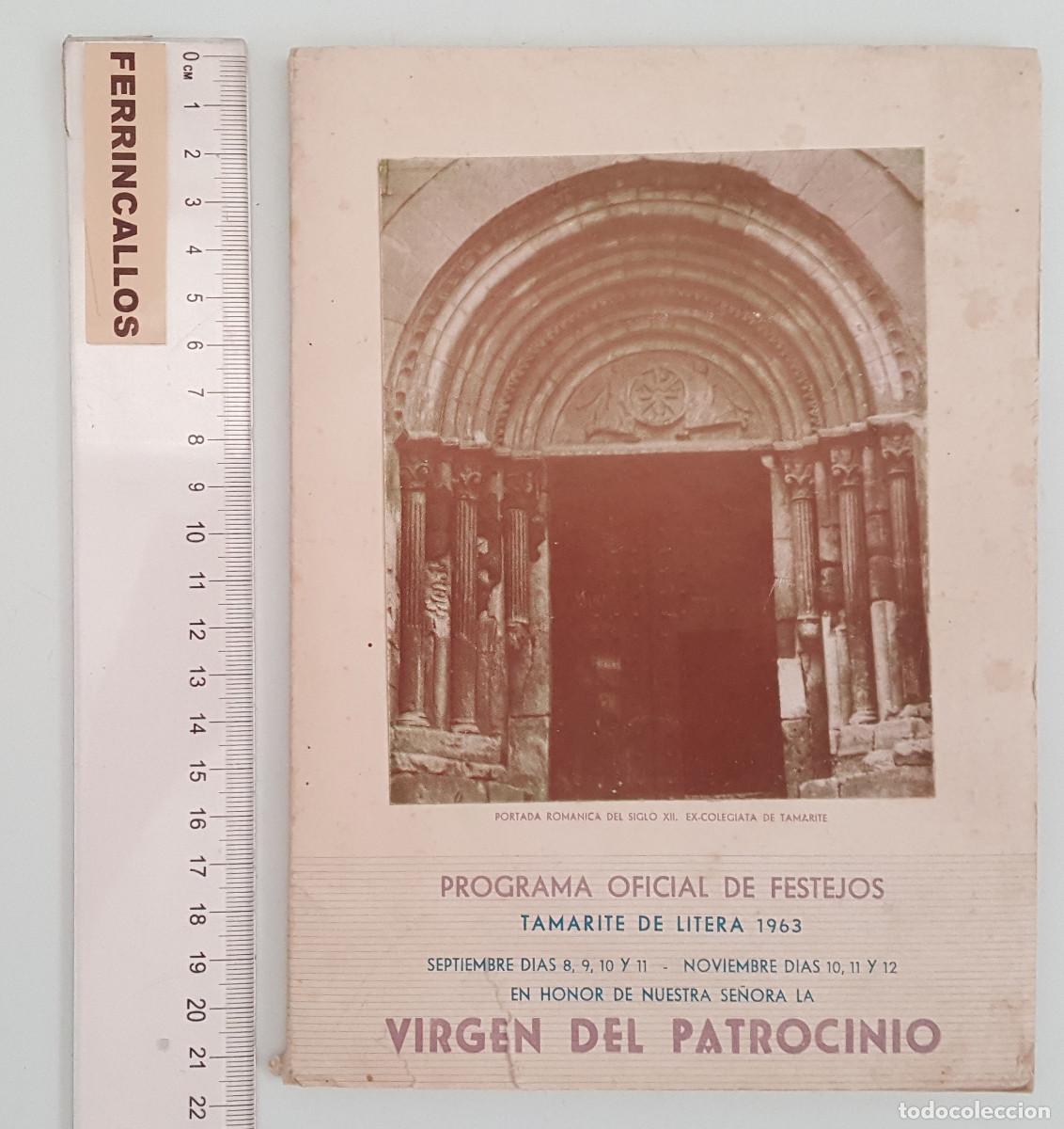 Folletos de turismo: PROGRAMA OFICIAL DE FESTEJOS TAMARITE DE LITERA 1963, NUESTRA SE&Ntilde;ORA DEL PATROCINIO,