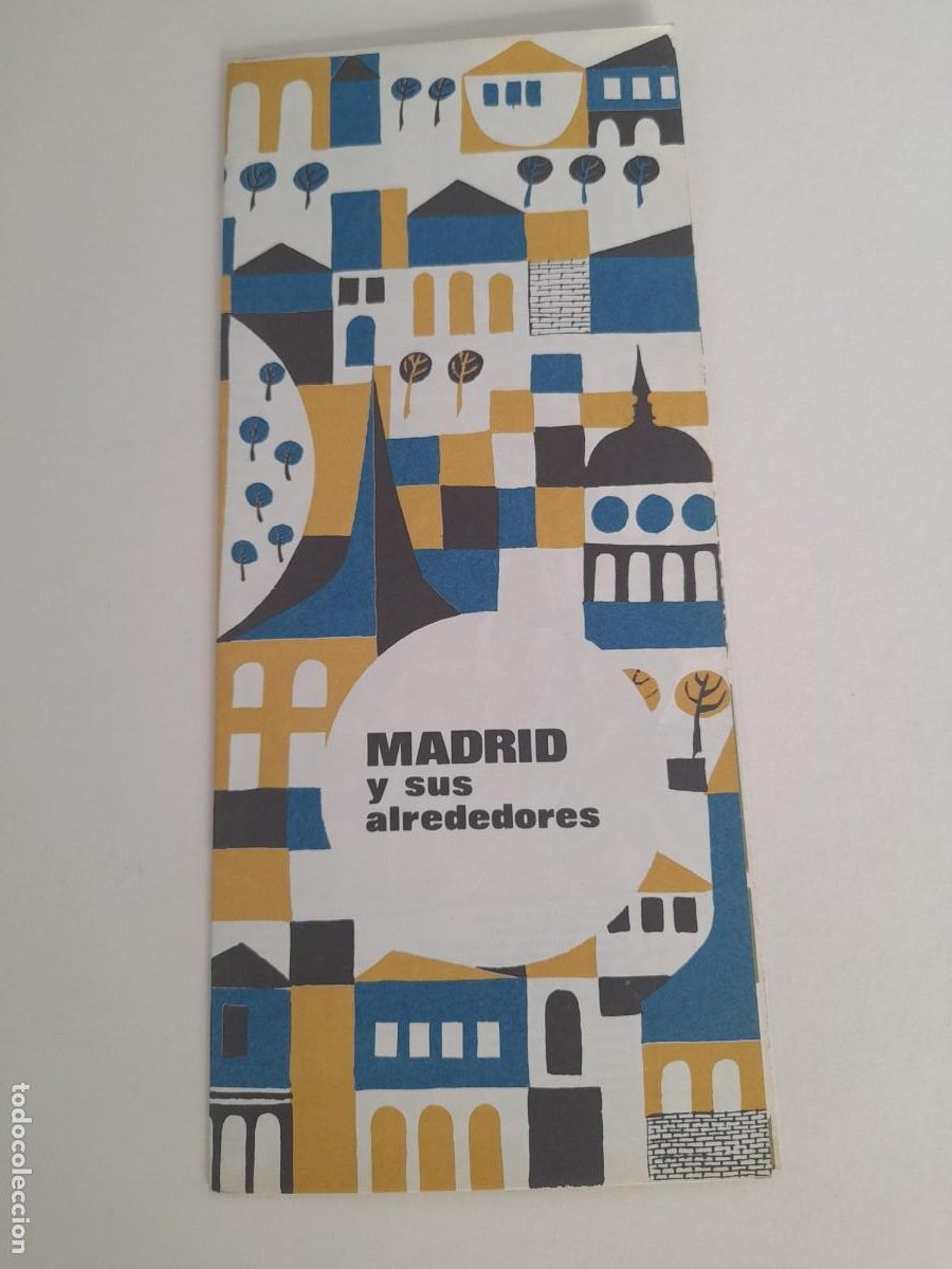 Folletos de turismo: Folleto turistico madrid y alrededores, 10x22cm aprox (desplegable, en castellano, a&ntilde;os 60/70 aprox)