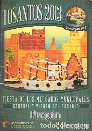 Folletos de turismo: PREGON TOSANTOS 2013 FIESTAS DE LOS MERCADOS MUNICIPALES CENTRAL Y VIRGEN DEL ROSARIO - A-FOTUR-1244