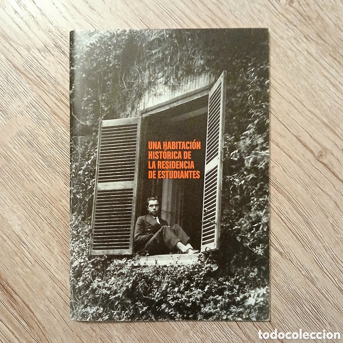 Folletos de turismo: Cat&aacute;logo o folleto &rdquo;Una habitaci&oacute;n hist&oacute;rica de la Residencia de Estudiantes&rdquo;