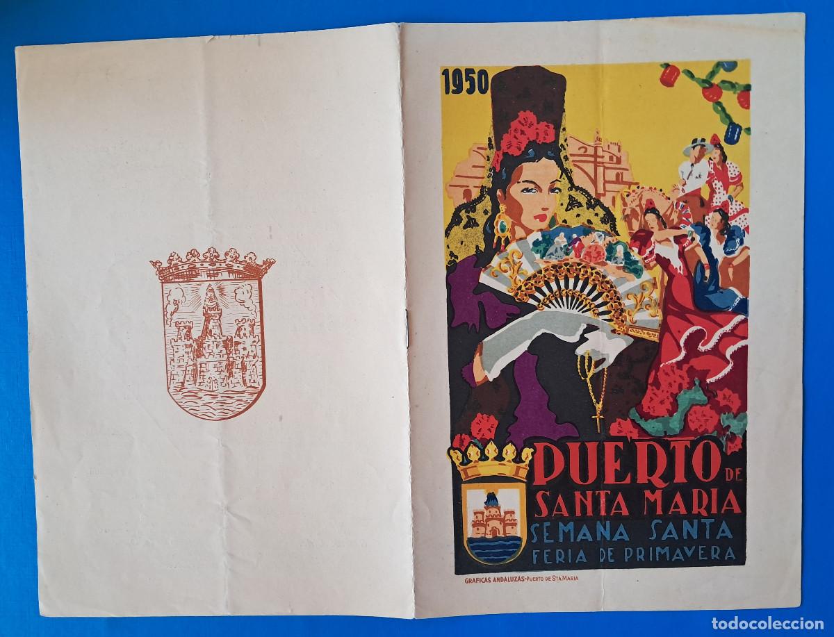 Folletos de turismo: Puerto de Santa Mar&iacute;a (C&aacute;diz) 1950 Programa Oficial Semana Santa y Feria de Primavera.