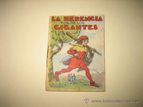 CUENTO DE CALLEJA .-LA HERENCIA DE LOS GIGANTES .-JUGUETES INSTRUCTIVOS .-SERIE X.-TOMO Nº 191