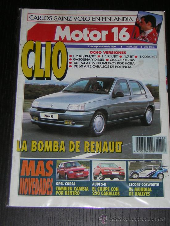 MOTOR 16 - Nº 358 - SEPTIEMBRE 1990 - RENAULT CLIO / OPEL CORSA / AUDI S2 / FORD ESCORT COSWORTH