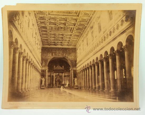 Fotografia antiga: Bas&iacute;lica de San Pedro del Vaticano, Interior. 1880's. Gran alb&uacute;mina 34x46 cm.