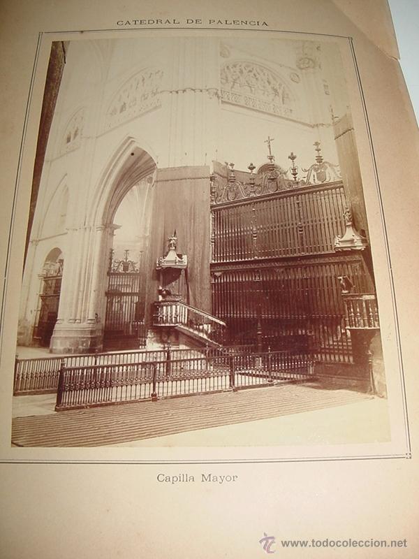 Fotografia antica: ANTIGUA FOTOGRAFIA ALBUMINA DE LA CATEDRAL DE PALENCIA . CAPILLA MAYOR - MIDE 22,5 X 16 CMS. SIN PAS