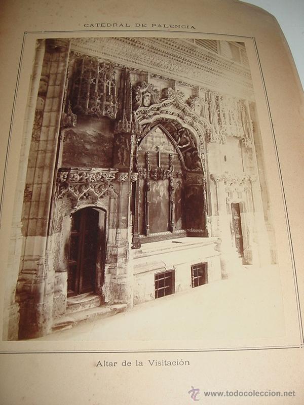 Fotografia antica: ANTIGUA FOTOGRAFIA ALBUMINA DE LA CATEDRAL DE PALENCIA . ALTAR DE LA VISITACION - MIDE 22,5 X 16 CMS