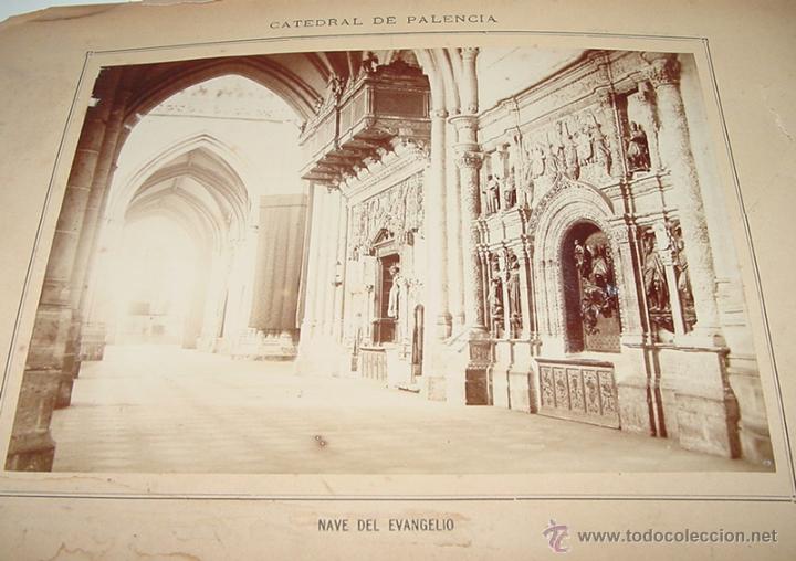 Fotografia antica: ANTIGUA FOTOGRAFIA ALBUMINA DE LA CATEDRAL DE PALENCIA . NAVE DEL EVANGELIO - MIDE 22,5 X 16 CMS. SI