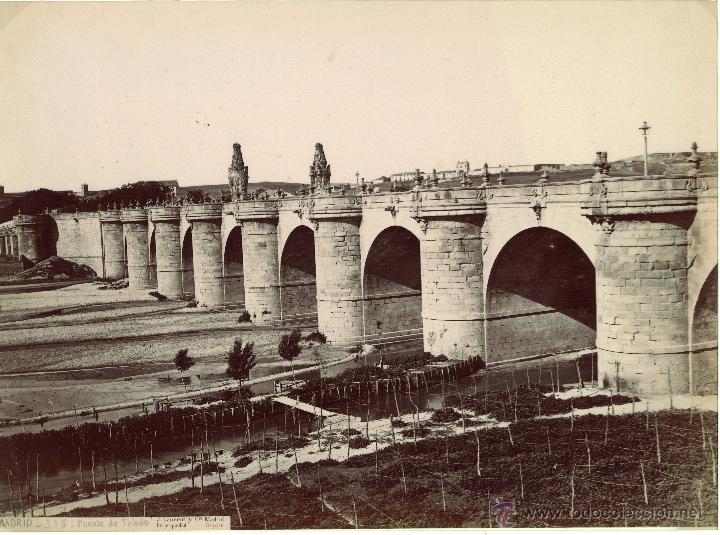 Antique Photography: Laurent Madrid. 335. Puente de Toledo.