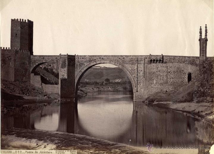 Fotografia antica: Laurent Toledo 292 puente de Alc&aacute;ntara
