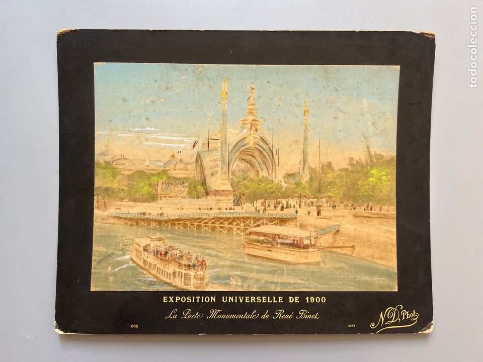 Antique Photography: ALB&Uacute;MINA PUERTA MONUMENTAL REN&Eacute; BINET. Exposici&oacute;n Universal de Paris, 1900