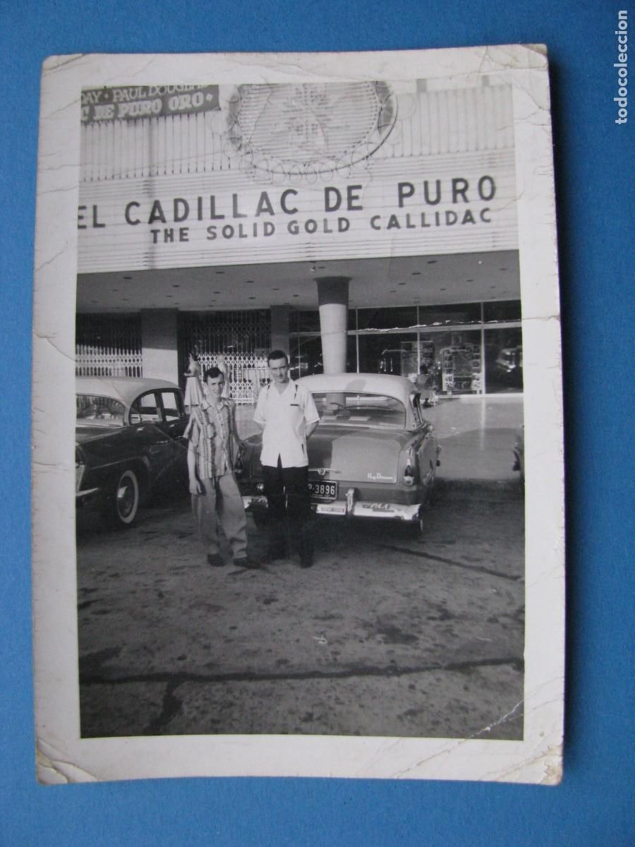 Fotograf&iacute;a antigua: FOTO DE CIUDAD DE PANAM&Aacute;. TEATRO BELLA VISTA. ANUNCIO PEL&Iacute;CULA EL CADILLAC DE PURO ORO. A&Ntilde;OS 50.