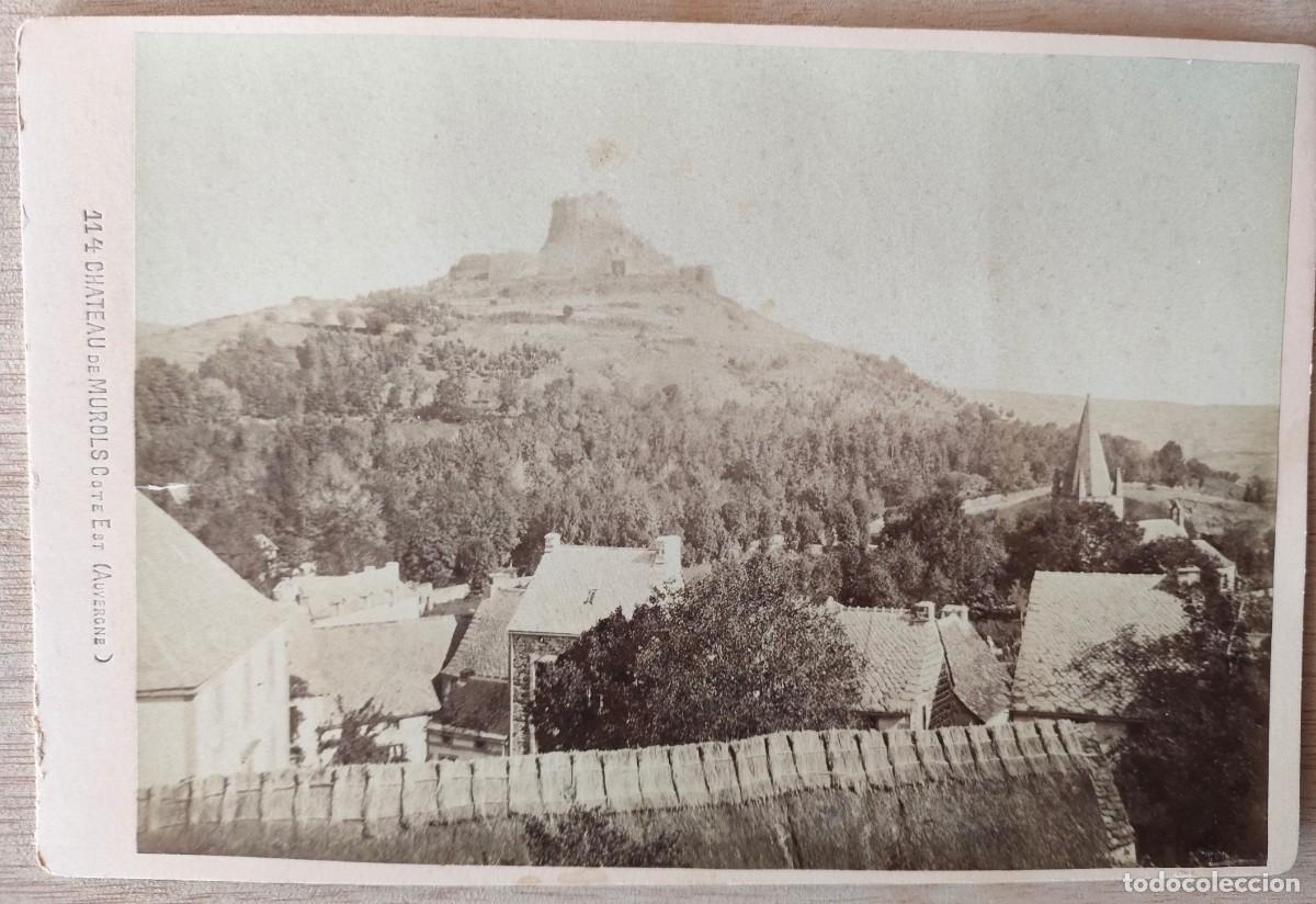 Antique Photography: FRANCIA CHATEAU DE MUROLS COTE EST AUVERSNE TAMA&Ntilde;O 10.5 X 16 CM.