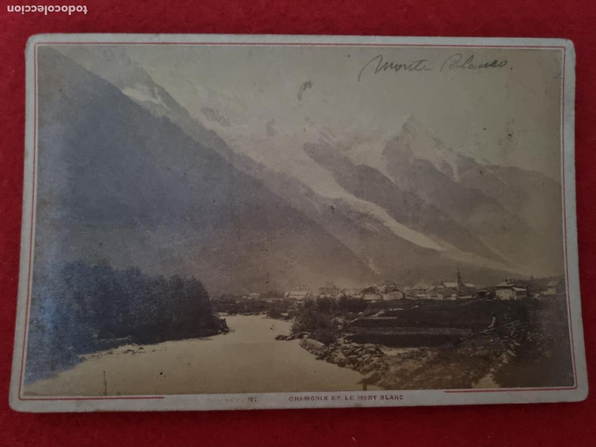 Fotografia antica: FOTOGRAFIA ALBUMINA FRANCIA FRANCE CHAMONIX MONT BLANC 10,50 X 16,50 CM ORIGINAL FRC 53