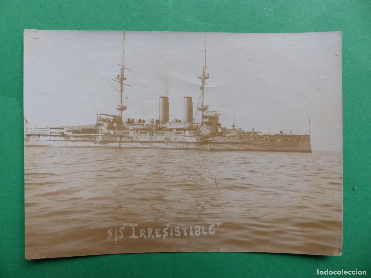 Antique Photography: BUQUE HMS IRRESISTIBLE, ANTIGUA FOTOGRAFIA, PRINCIPIO SIGLO XX