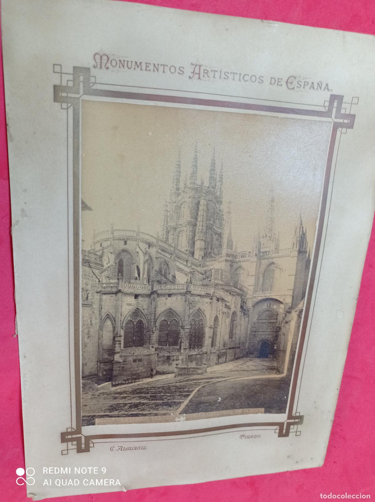Antique Photography: ALB&Uacute;MINA. EXTERIOR DEL CRUCERO DE LA FACHADA DE BURGOS. C. ALGUACIL. SERIE MONUMENTOS ARTISTICOS DE