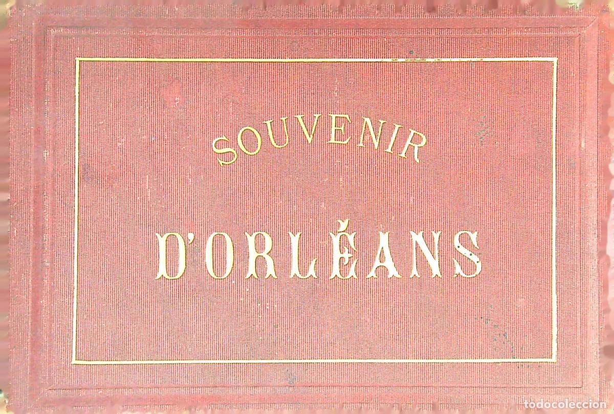 Antique Photography: ALB&Uacute;M DE FOTOGRAF&Iacute;AS D'ORL&Eacute;ANS - 15 FOTOGRAF&Iacute;AS - FRANCIA