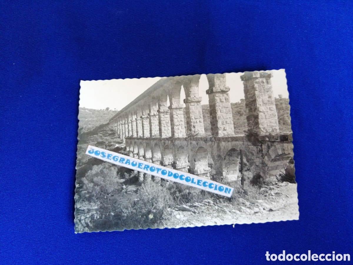 Fotografia antiga: AQUEDUCTO DE TARRAGONA (CATALU&Ntilde;A) A&Ntilde;O 1955 FOTOGRAF&Iacute;A ANTIGUA SIGLO PASADO