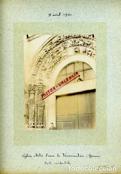Fotografia antica: FOTO FOTOGRAFIA ALBUMINA FRANCIA EGLISE NOTRE DAME DE VERMENTON 1901 ORIGINAL ALF25
