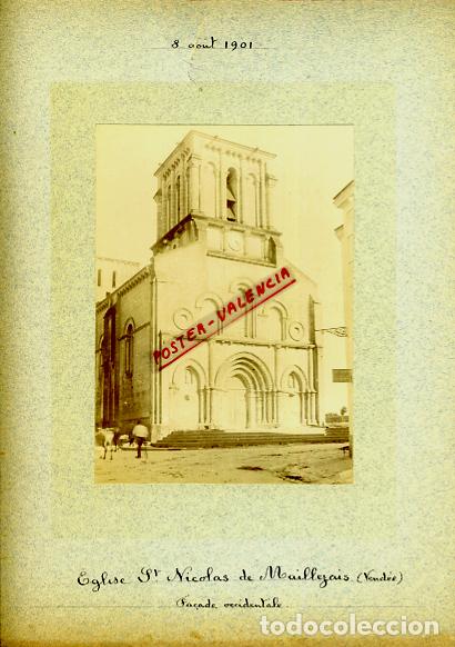 Fotografia antica: FOTO FOTOGRAFIA ALBUMINA FRANCIA EGLISE SANT NICOLAS DE MAILLEZAIS 1901 ORIGINAL ALF28