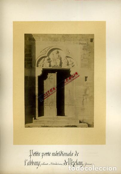 Fotografia antica: FOTO FOTOGRAFIA ALBUMINA FRANCIA PORTE L'ABBAYE MADELEINE DE VEZELAY ORIGINAL ALF40