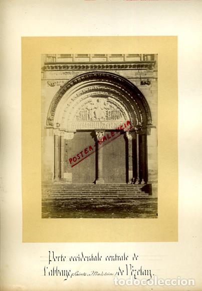 Fotografia antica: FOTO FOTOGRAFIA ALBUMINA FRANCIA PORTE L'ABBAYE MADELEINE DE VEZELAY ORIGINAL ALF41