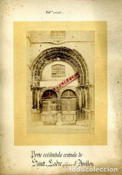 Fotografia antiga: FOTO FOTOGRAFIA ALBUMINA FRANCIA PORTE SAINT LADRE LAZARE AVALLON ORIGINAL ALF69