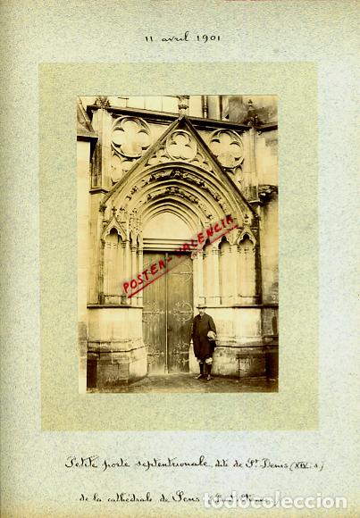 Fotografia antica: FOTO FOTOGRAFIA ALBUMINA FRANCIA PORTE ST DENIS SIGLO XIV CATHDRALE DE SENS 1901 ORIGINAL ALF78