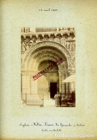 Fotografia antica: FOTO FOTOGRAFIA ALBUMINA FRANCIA EGLISE NOTRE DAME LA GRANDE POITIERS 1901 ORIGINAL ALF97