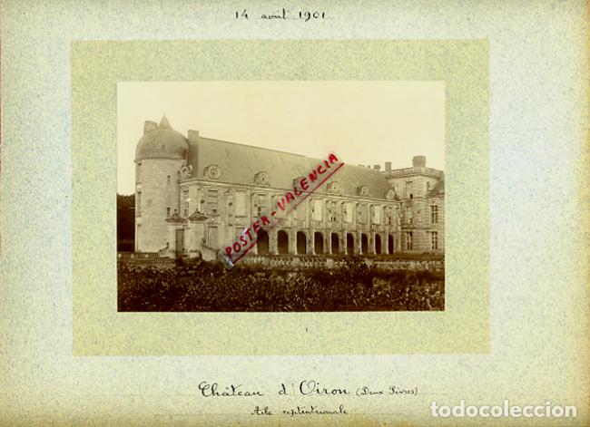 Fotografia antica: FOTO FOTOGRAFIA ALBUMINA FRANCIA CASTILLO CHATEAU D'OIRON 1901 ORIGINAL ALF148