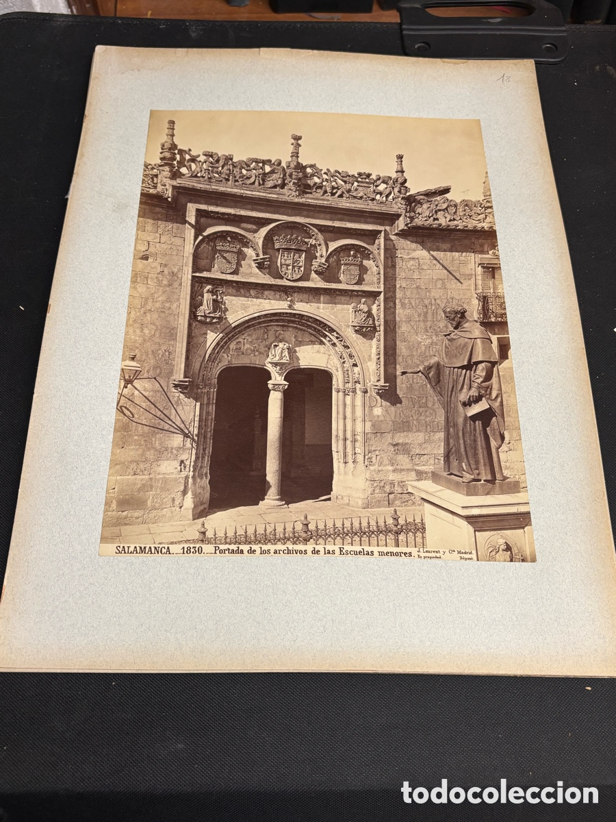 Fotografia antica: SALAMANCA, ENTRADA A LAS ESCUELAS MENORES. LAURENT. ALB&Uacute;MINA 364 34 X 24,5 CMS.