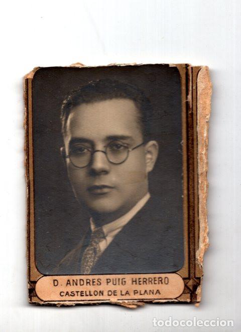 Fotograf&iacute;a antigua: D. ANDRES PUIG HERRERO CASTELLON DE LA PLANA. 7X5. CM SOLO FOTOGRAF&Iacute;A.