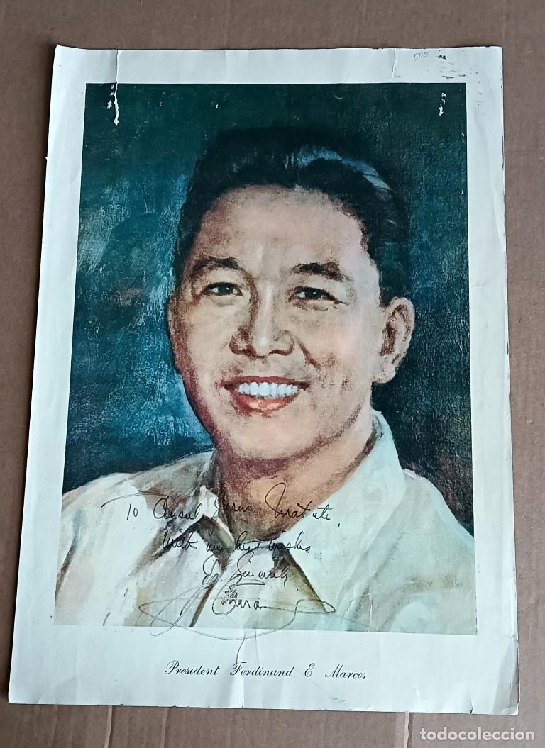 Fotografia antica: Fotograf&iacute;a o poster President FERDINAND E. MARCOS Presidente Filipinas dedicado y firmado &ndash; manuscr