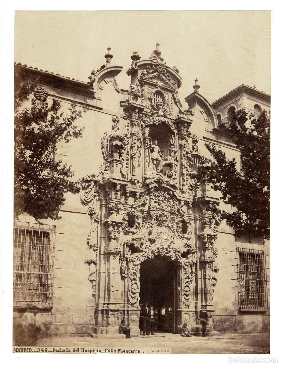 Fotograf&iacute;a antigua: MADRID.- 346. FACHADA DEL HOSPICIO, CALLE FUENCARRAL. FOTO: LAURENT. 25x34. APROX.