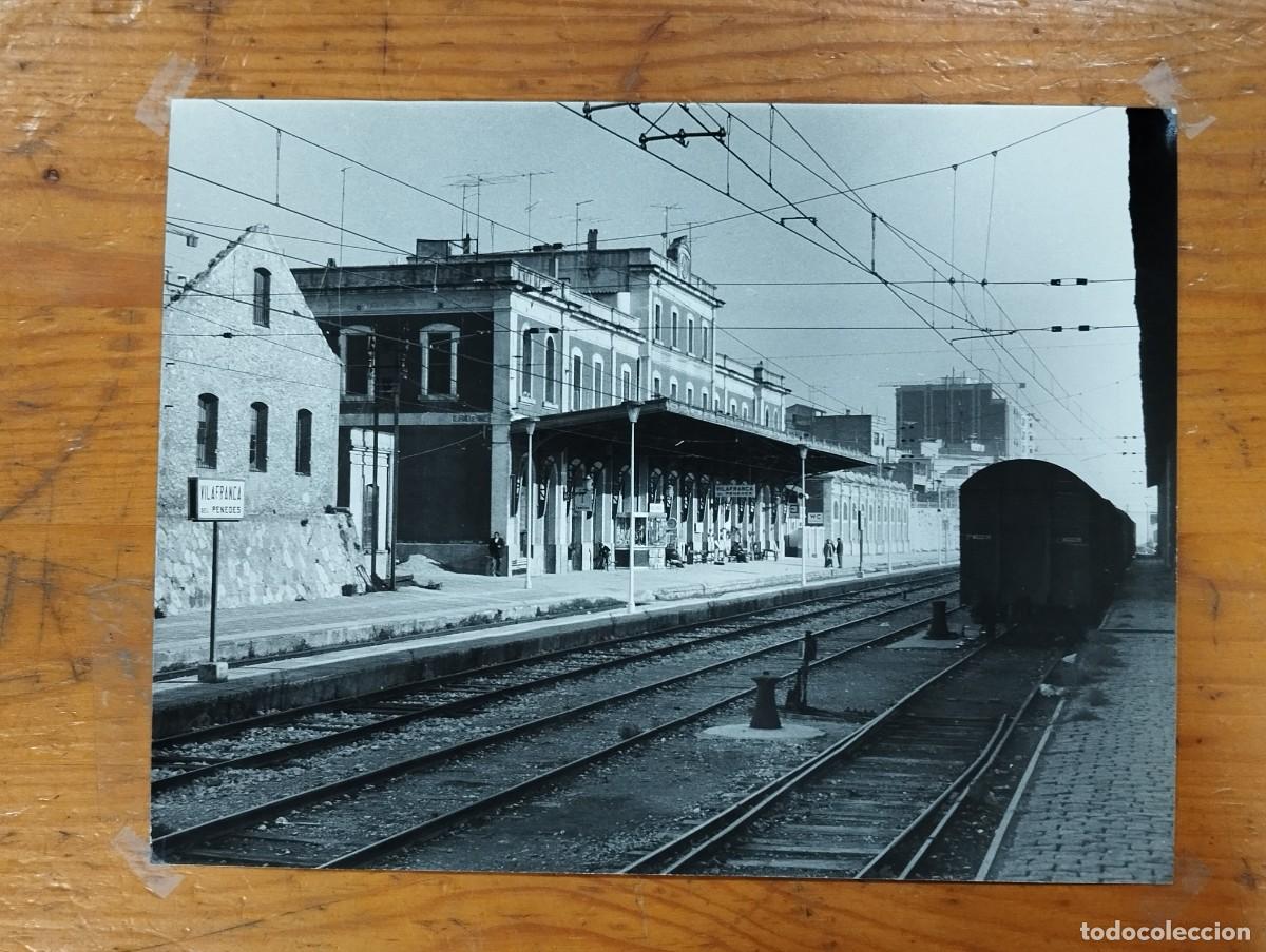 Fotograf&iacute;a antigua: FOTO ESTACI&Oacute;N TREN VILAFRANCA DEL PENED&Eacute;S.