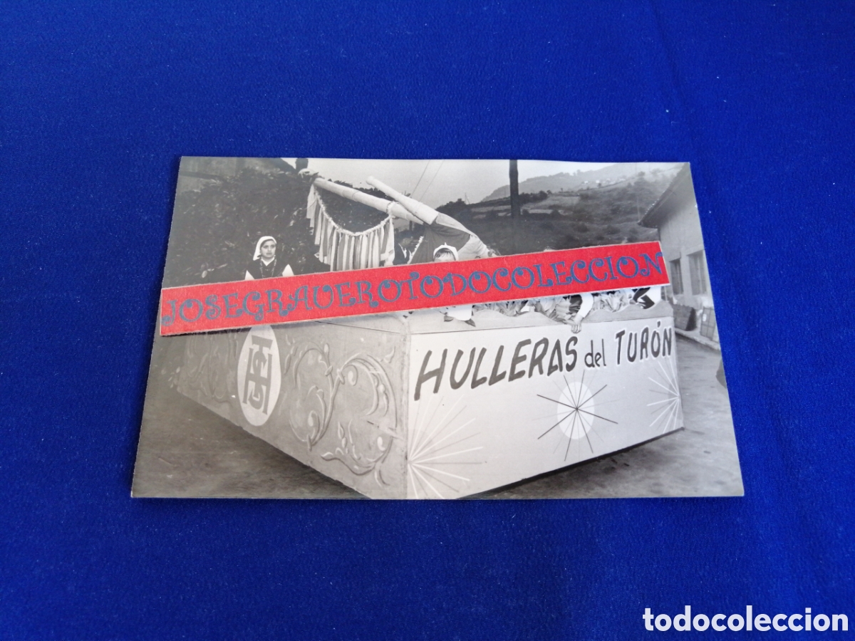 Fotograf&iacute;a antigua: HULLERAS DEL TURR&Oacute;N (MIERES) ASTURIAS CARROZA FIESTAS DEL CRISTO DE LA PAZ FOTOGRAF&Iacute;A ANTIGUA SIGLO