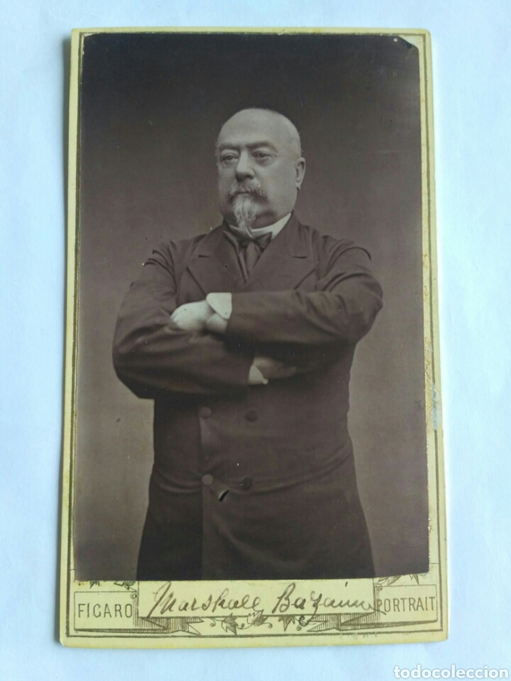 Fotograf&iacute;a antigua: Fotograf&iacute;a carta de visita. Marshall Bazaine, importante pol&iacute;tico franc&eacute;s. The F&iacute;garo. Reino Unido.