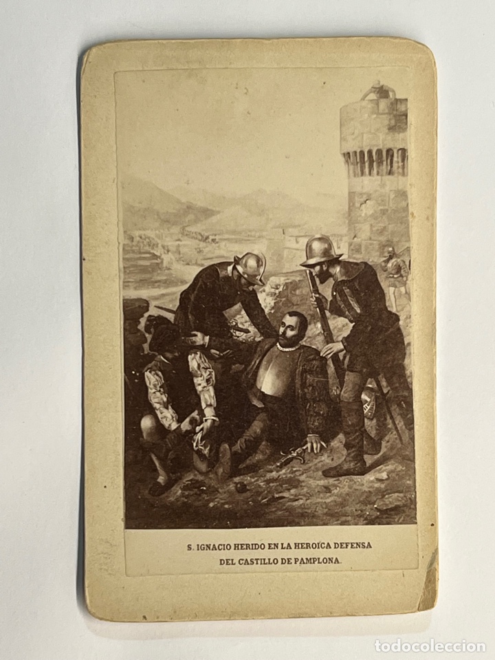 Antique Photography: CDV, Carte de Visite San Ignacio herido en la Heroica Defensa del Castillo de Pamplona. HIST&Oacute;RICA