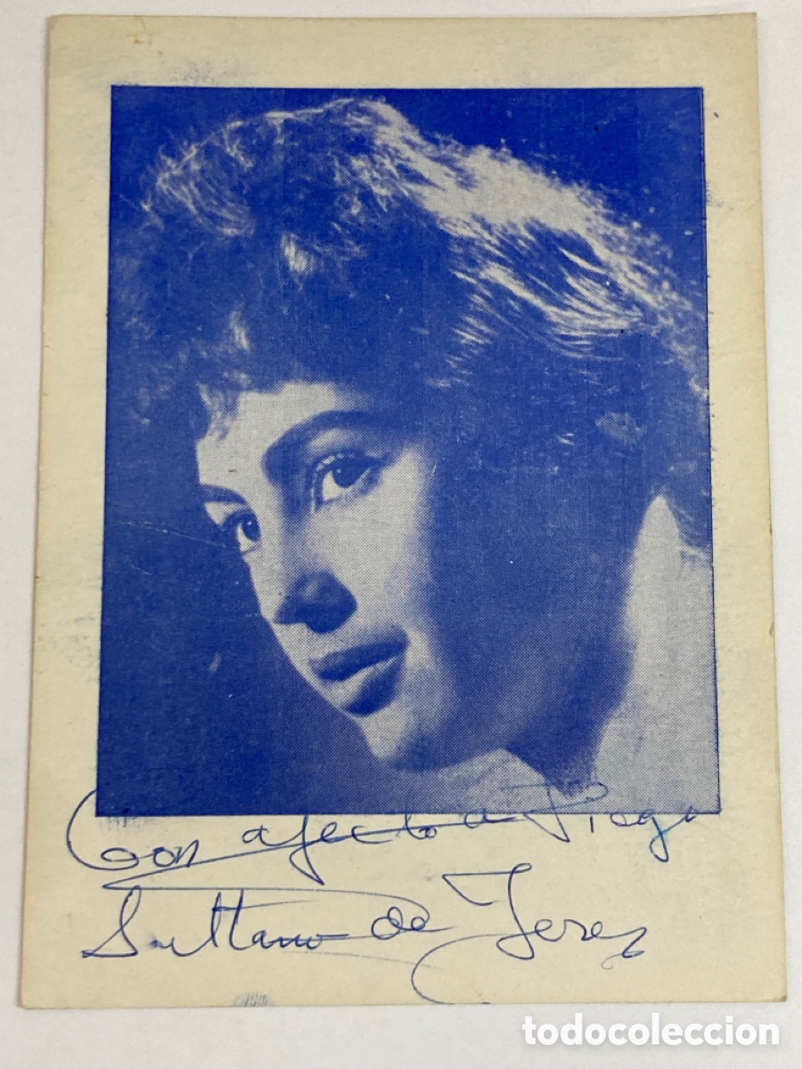 Fotografia antica: Foto con dedicaci&oacute;n La Sultana de Jerez /PAPEL1