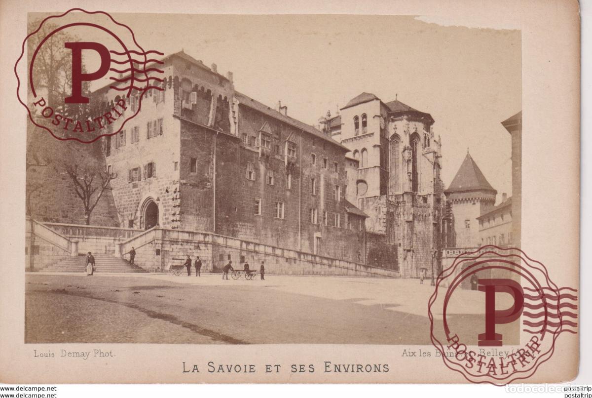 Fotograf&iacute;a antigua: 1888 CHAMB&Eacute;RY LA SAVOIE ET SES ENVIRONS LOUIS DEMAY AIX LES BAINS ET BELLEY AIN FRANCE 16*10CM CABI