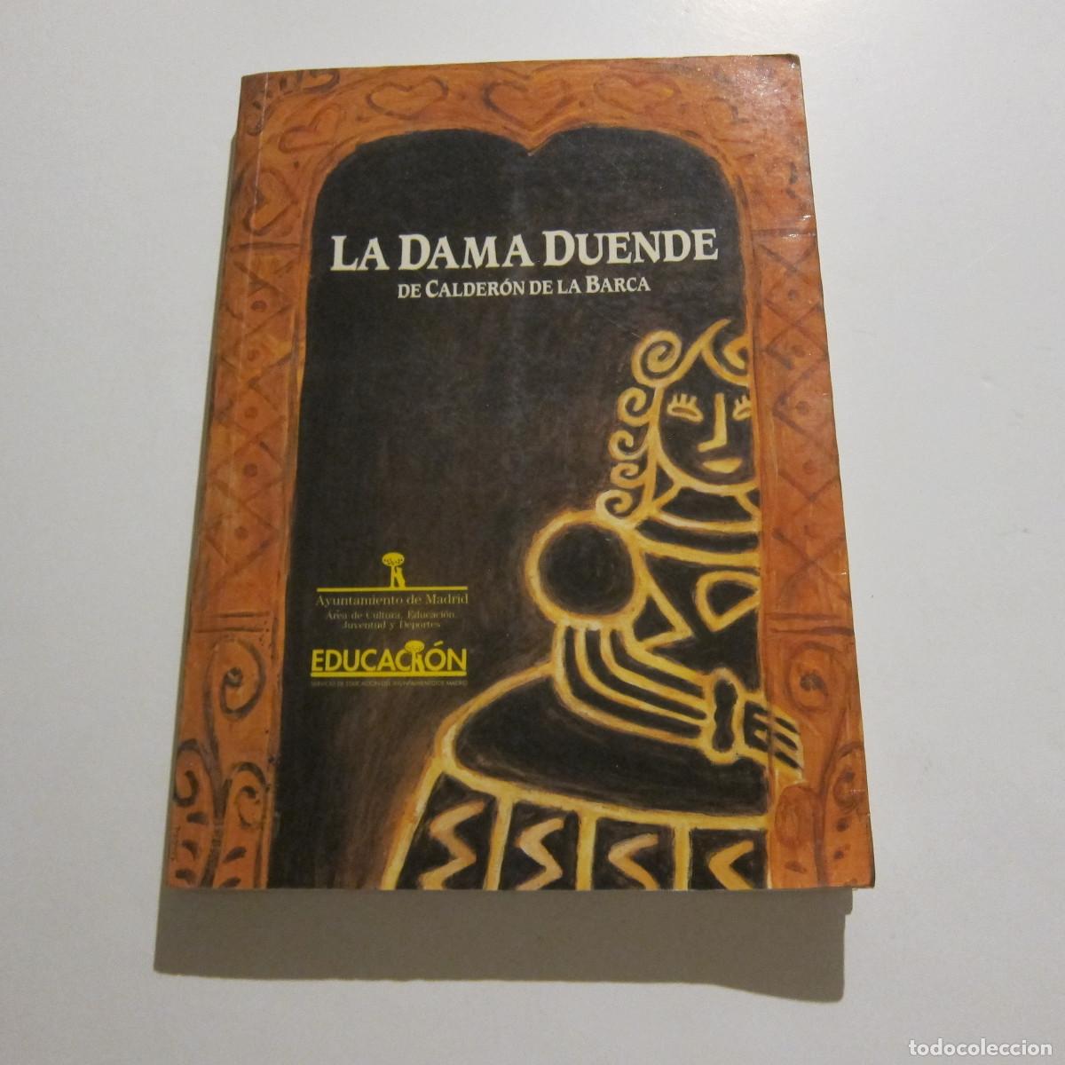 Fotograf&iacute;a antigua: LA DAMA DUENDE - CALDER&Oacute;N DE LA BARCA (ACM) TEATRO