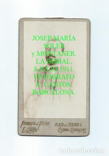 Fotograf&iacute;a antigua: CDV. RETRATO. JOSEP M&ordf; SOLER Y MONTANER. DEDICADO. FECHADO EN LA BISBAL, EL D&Iacute;A 8 DE JULIO DE 1911.