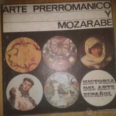 Fotografía antigua: HISTORIA DEL ARTE ESPAÑOL- 8 - ARTE PRERROMANICO Y MOZARABE - !OPORTUNIDAD!. Lote 43474395