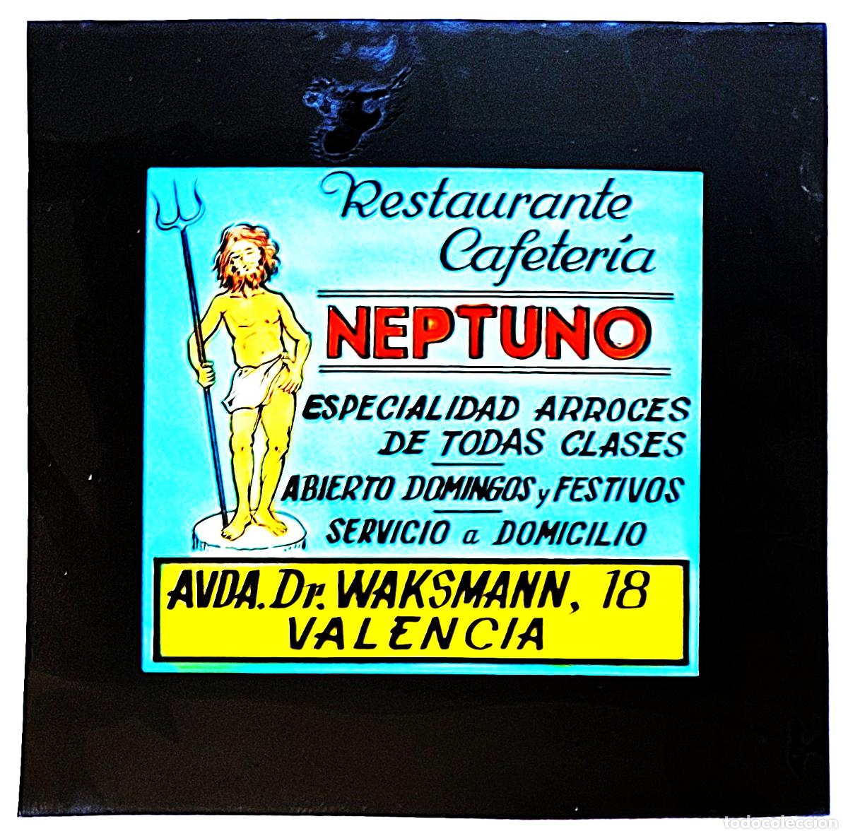 Alte Fotografie: RW DIAPOSITIVA PUBLICIDAD RESTAURANTE CAFETERIA NEPTUNO ESPECIALIDAD ARROCES VALENCIA A&Ntilde;OS 60 70 D8