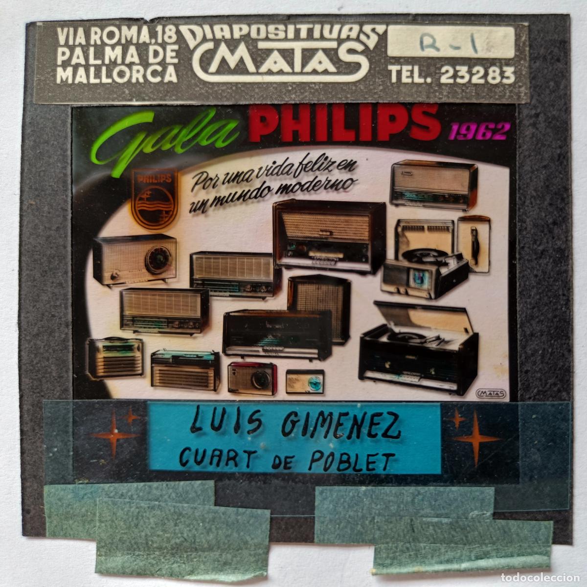 Fotograf&iacute;a antigua: DIAPOSITIVA CINE PUBLICIDAD GALA PHILIPS 1962 RADIO QUART DE POBLET VALENCIA