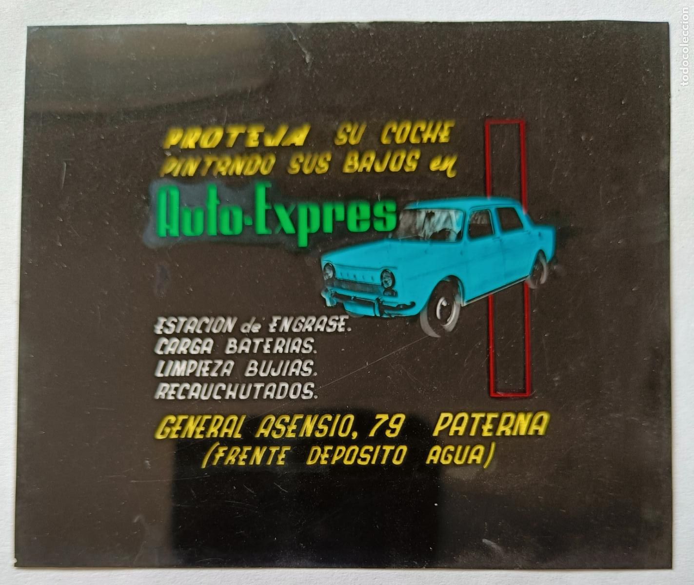 Fotograf&iacute;a antigua: DIAPOSITIVA CINE PUBLICIDAD PROTEJA SU COCHE PINTANDO SUS BAJOS AUTO EXPRES COCHE PATERNA VALENCIA