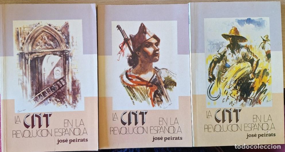 Fotograf&iacute;a antigua: LA CNT EN LA REVOLUCION ESPA&Ntilde;OLA. 3 TOMOS. - PEIRATS, Jose.
