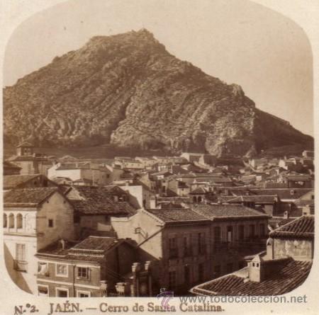 Fotografia antiga: JAEN.- CERRO DE SANTA CATALINA