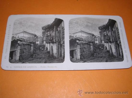 Fotograf&iacute;a antigua: FOTOGRAFIA ESTEREOSCOPICA N&ordm;5 SIERRA DE GREDOS .-PEDRO BERNARDO , UNA CALLEJA TIPICA 17X8,5 CM.