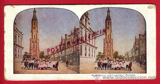 Antique Photography: FOTOGRAFIA ESTEREOSCOPICA, FOTO, LA CATEDRAL DE HOLANDA  , ORIGINAL ,S110