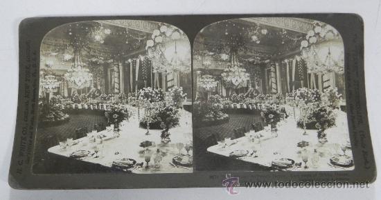 Antique Photography: ANTIGUA FOTOGRAFIA ESTEREOSCOPICA, N. 8174, CASA BLANCA, BANQUETE DE CEREMONIA AL PRINCIPE ENRIQUE,